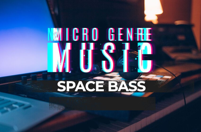 What is Space Bass Music Genre