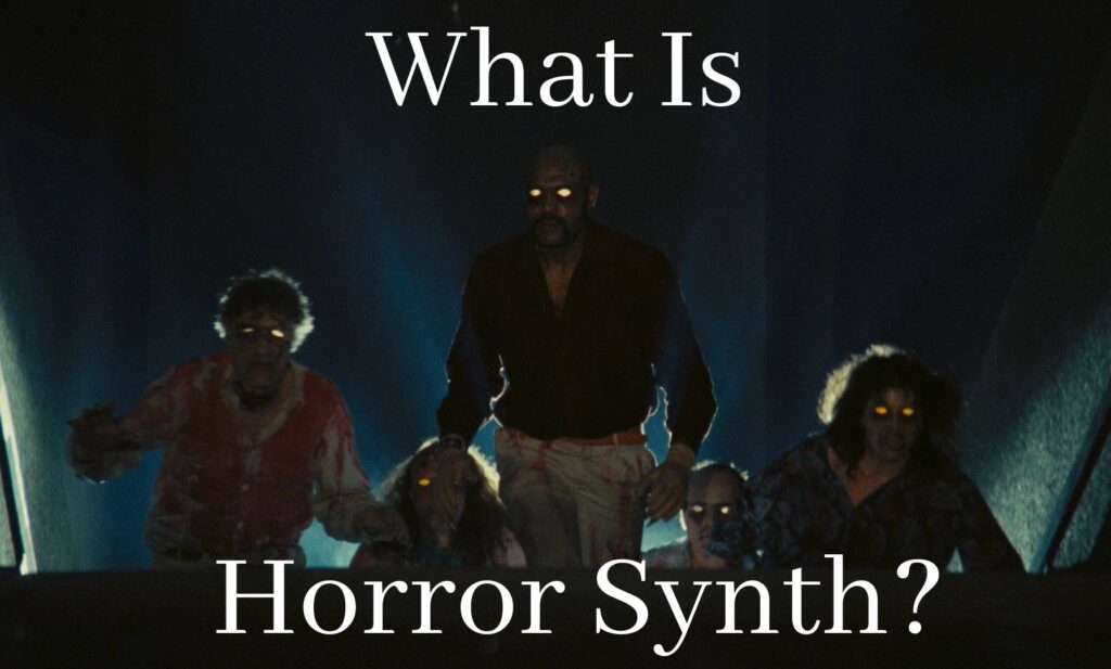What Is Horror Synth