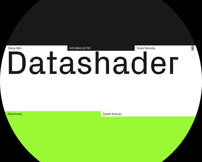  Datashader – Digital Entropy EP (Tresor) album review
