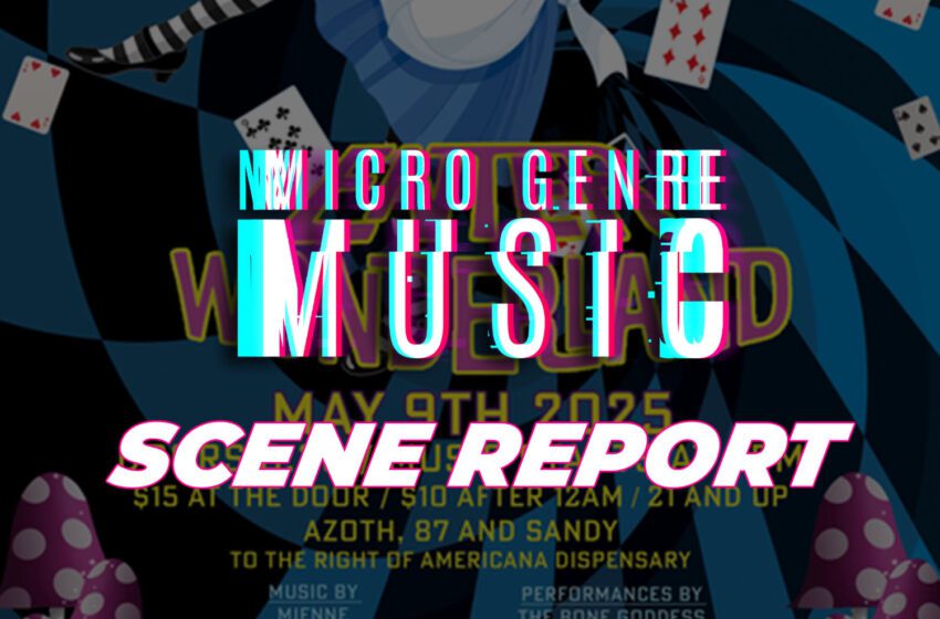 Scene Report: Enter Wonderland at Azoth – Portland, OR